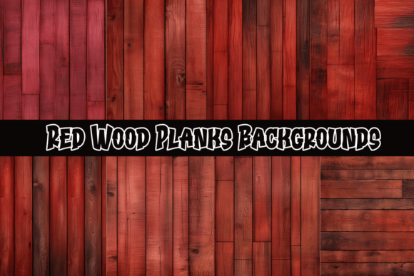 Red Wood Planks Backgrounds: A Bold Design Foundation